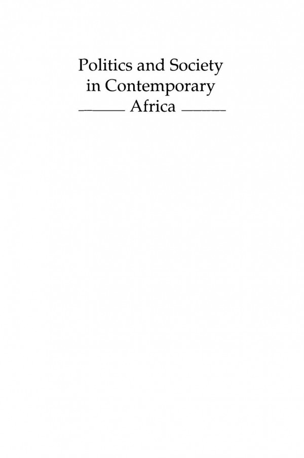 Politics And Society In Contemporary Africa Naomi Chazan Robert Mortimer John Ravenhill