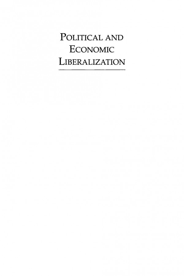 Political And Economic Liberalization Dynamics And Linkages In Comparative Perspective Gerd Nonneman Editor