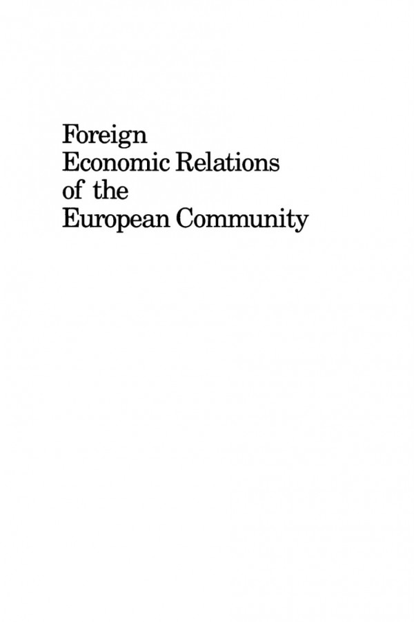 Foreign Economic Relations Of The European Community The Impact Of Spain And Portugal Alfred Tovias