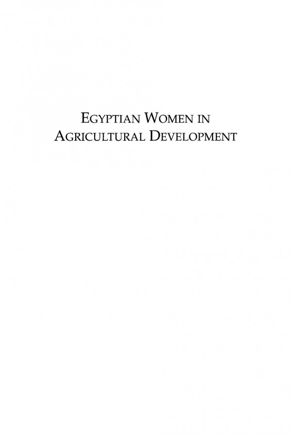 Egyptian Women In Agricultural Development An Annotated Bibliography Mohamed A Faris Mahmood Hasan Khan