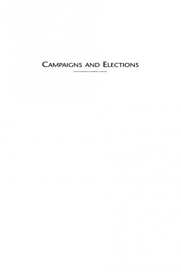 Campaigns And Elections Issues Concepts Cases Robert P Watson Editor Colton C Campbell Editor