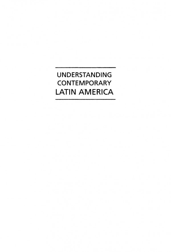 Understanding Contemporary Latin America 2nd Edition Richard S Hillman Editor