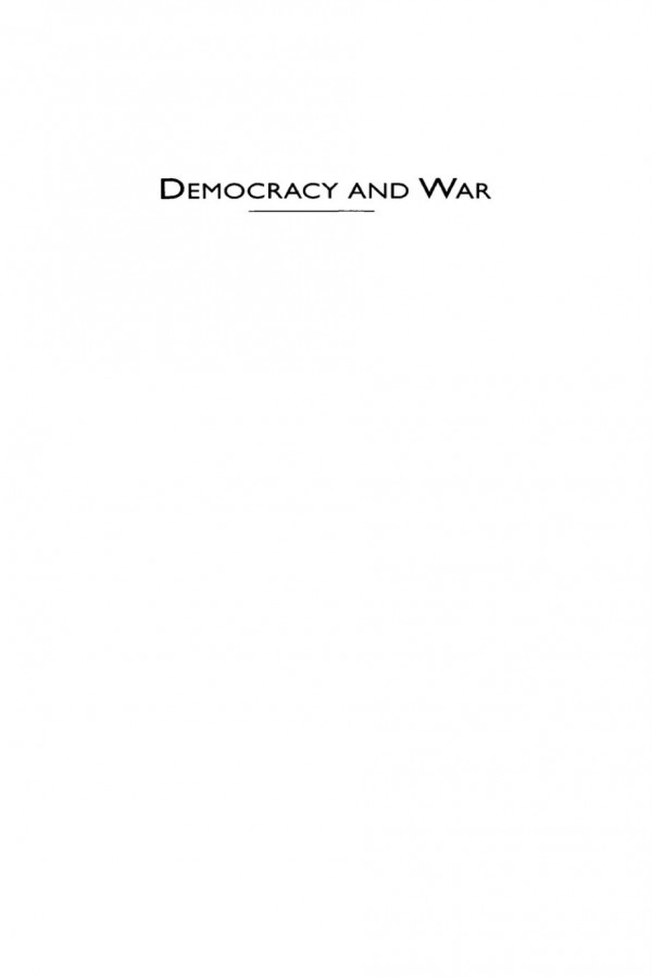 Democracy And War The End Of An Illusion Errol A Henderson