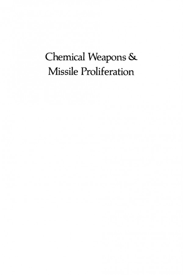 Chemical Weapons And Missile Proliferation With Implications For The Asiapacific Region Trevor Findlay Editor