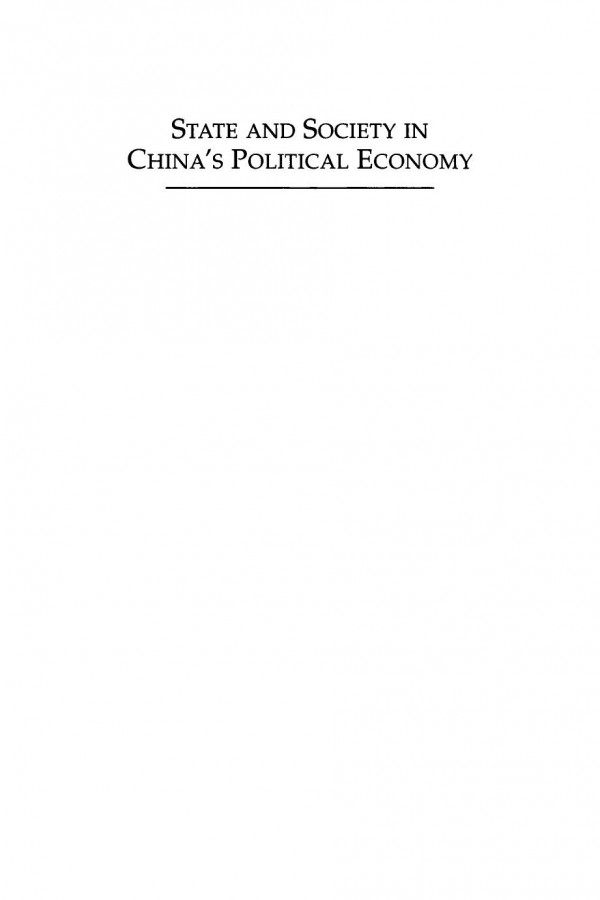 State And Society In Chinas Political Economy The Cultural Dynamics Of Socialist Reform Chihyu Shih