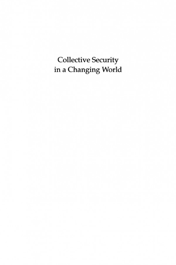 Collective Security In A Changing World Thomas G Weiss Editor