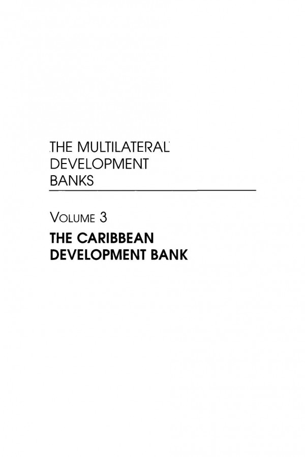 The Multilateral Development Banks The Caribbean Development Bank Chandra Hardy