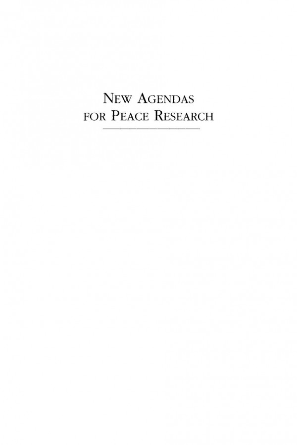 New Agendas For Peace Research Conflict And Security Reexamined Elise Boulding Editor