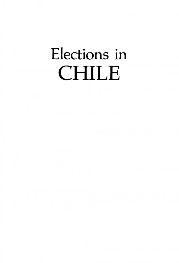 Elections In Chile The Road Toward Redemocratization Cesar N Caviedes