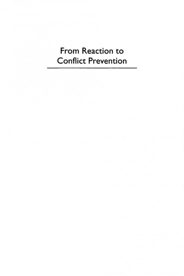 From Reaction To Conflict Prevention Opportunities For The Un System Fen Osler Hampson David M Malone