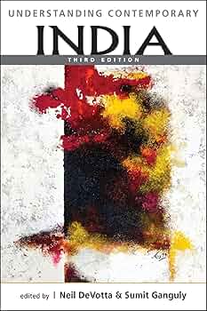 Understanding Contemporary India Sumit Ganguly Editor Neil Devotta Editor