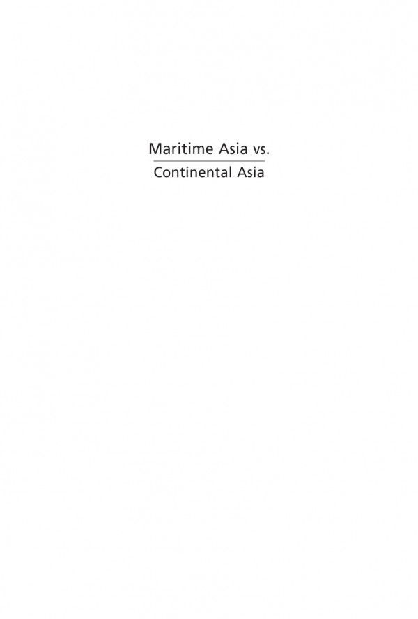 Maritime Asia Vs Continental Asia National Strategies In A Region Of Change Shiraishi Takashi