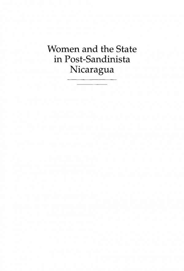 Women And The State In Postsandinista Nicaragua Cynthia Chavez Metoyer