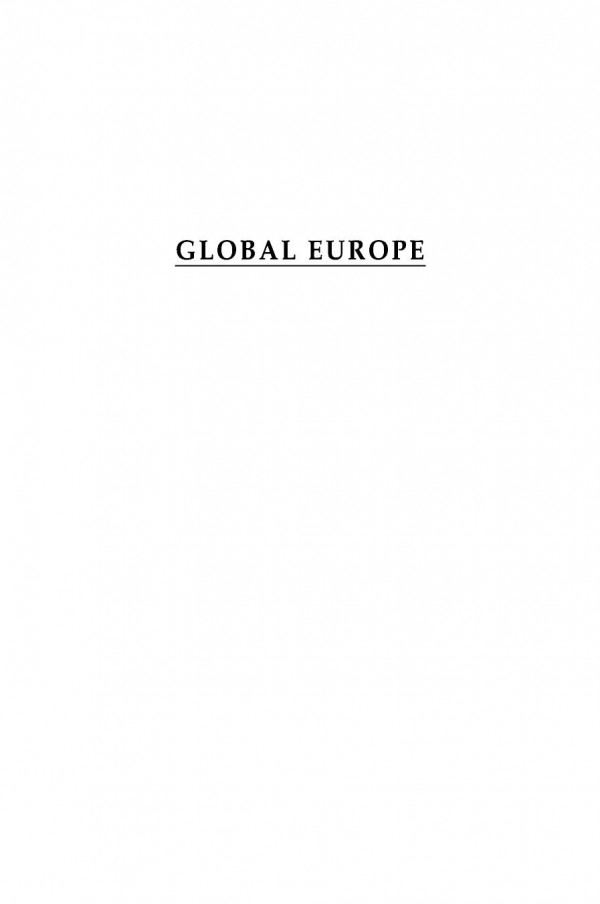 Global Europe The European Union In World Affairs Christopher Piening