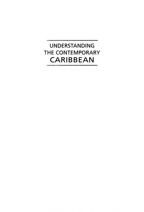 Understanding The Contemporary Caribbean Richard S Hillman Editor Thomas J Dagostino Editor