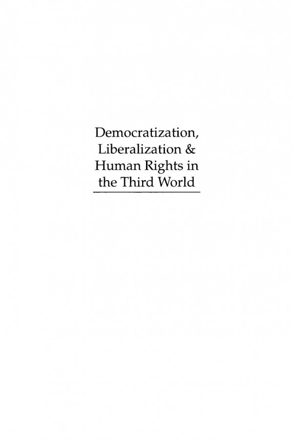 Democratization Liberalization And Human Rights In The Third World Mahmood Monshipouri