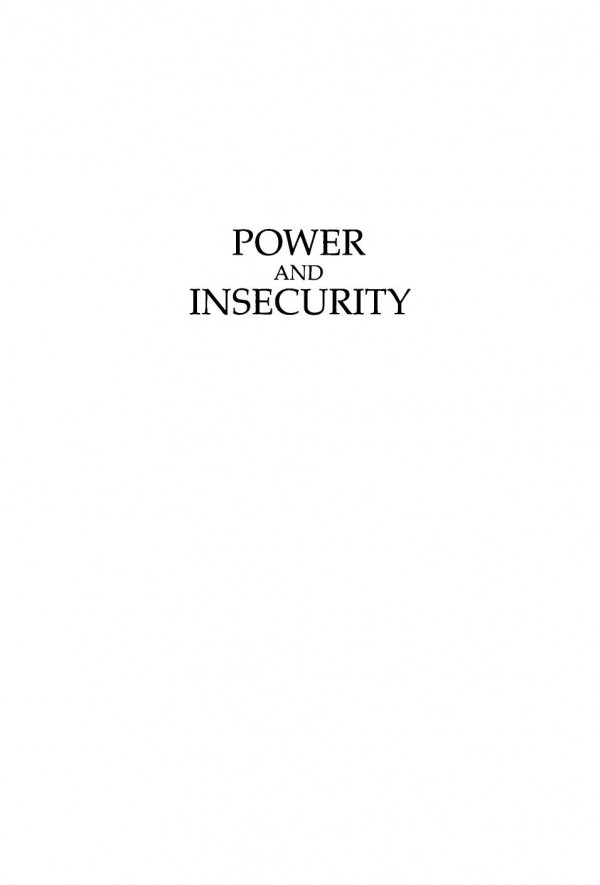 Power And Insecurity Beijing Moscow And Washington 19491988 Harvey W Nelsen