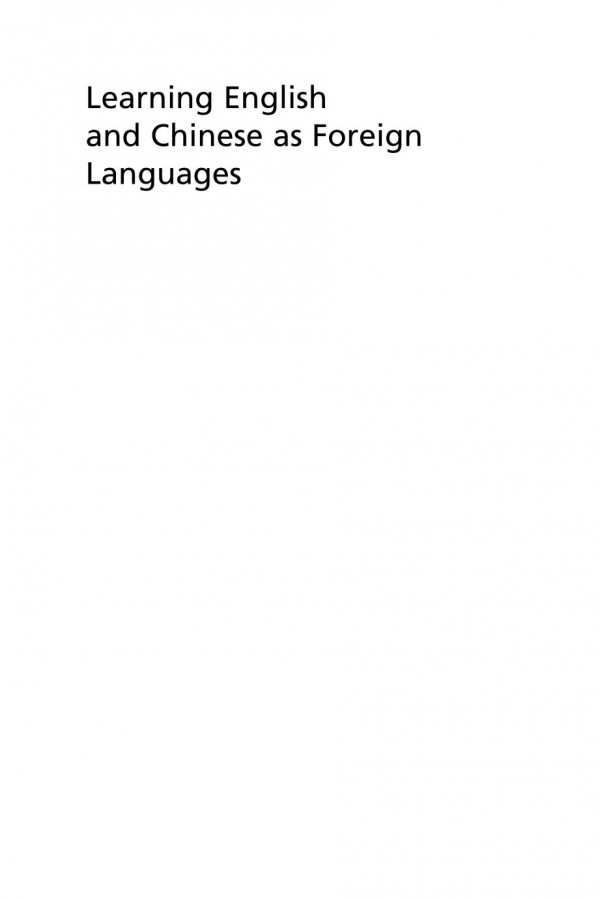Learning English And Chinese As Foreign Languages Sociocultural And Comparative Perspectives Wenchuan Lin