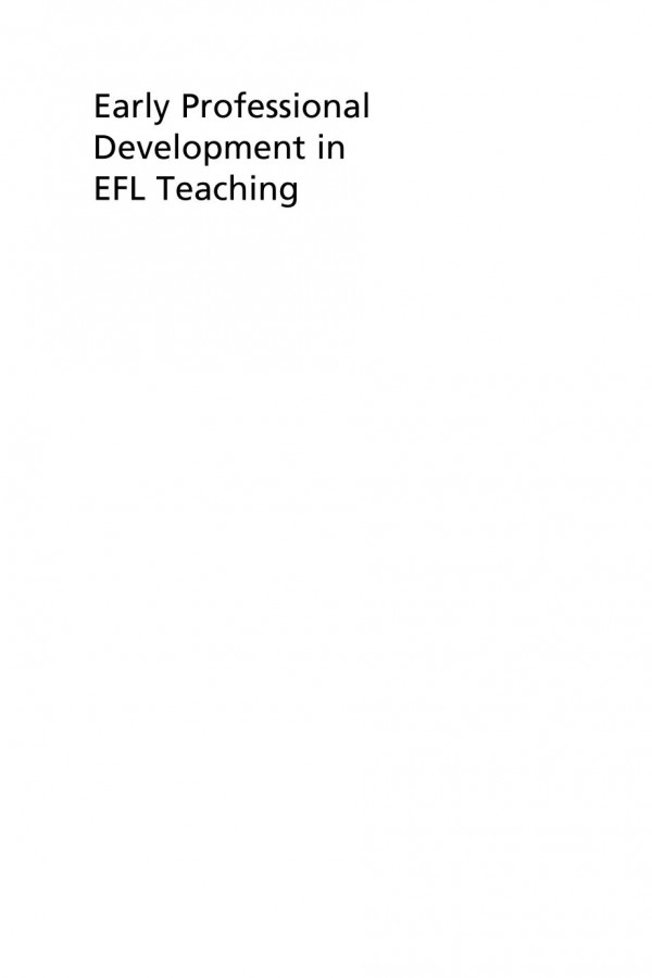 Early Professional Development In Efl Teaching Perspectives And Experiences From Japan Chitose Asaoka