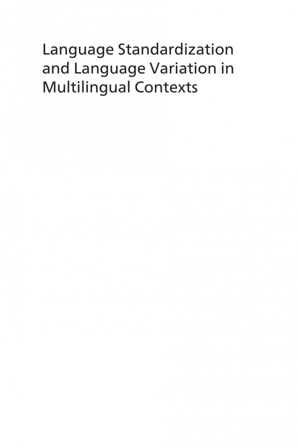 Language Standardisation And Language Variation In Multilingual Contexts Asian Perspectives Nicola Mclelland Editor Hui Zhao Editor