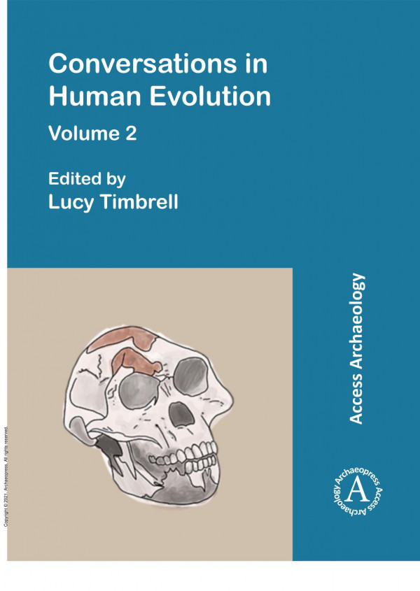 Conversations In Human Evolution Volume 2 1st Edition Lucy Timbrell