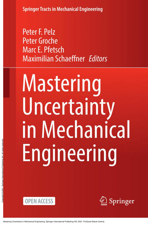 Mastering Uncertainty In Mechanical Engineering 1st Edition Peter F Pelz