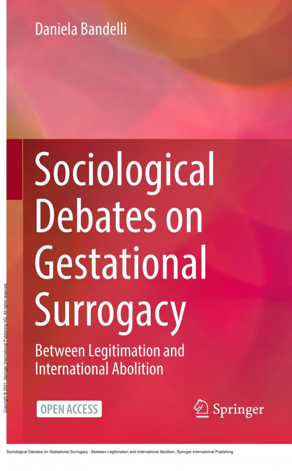 Sociological Debates On Gestational Surrogacy Between Legitimation And International Abolition 1st Edition Daniela Bandelli