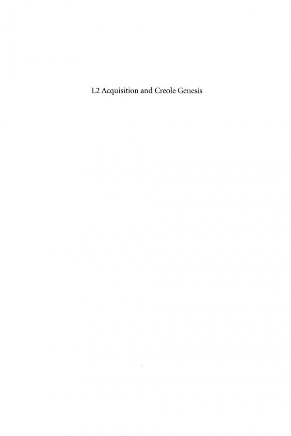 L2 Acquisition And Creole Genesis Dialogues 1st Edition Claire Lefebvre Lydia White Christine Jourdan