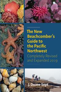The New Beachcombers Guide To The Pacific Northwest J Duane Sept
