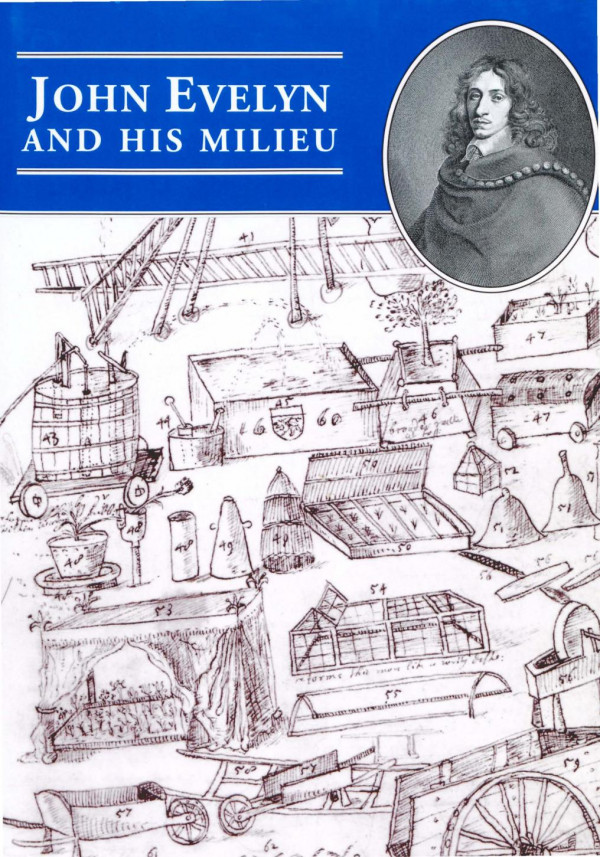 John Evelyn And His Milieu Frances Harris Michael Hunter