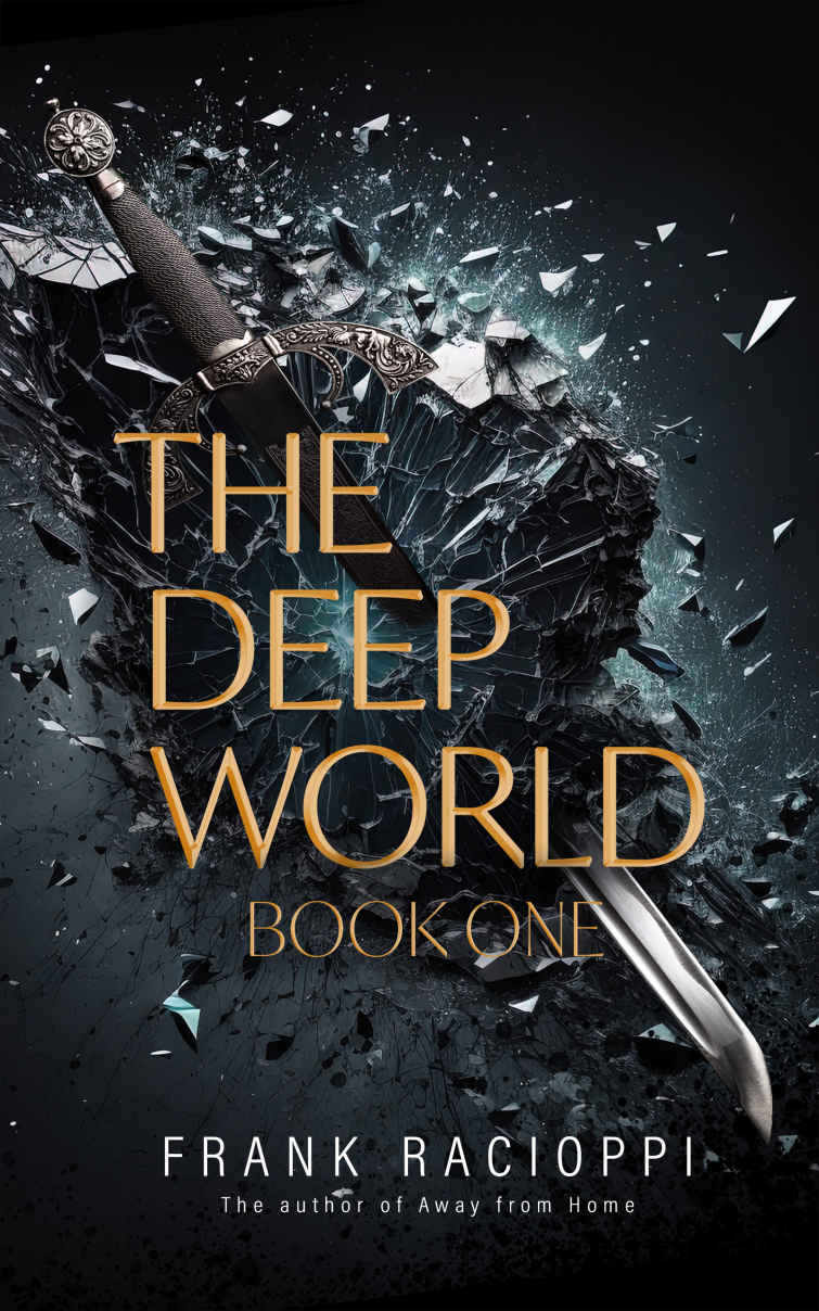 The Deep World Mr Frank Racioppi