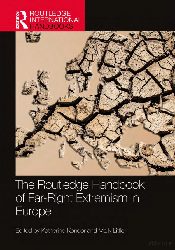 The Routledge Handbook Of Farright Extremism In Europe Katherine Kondor