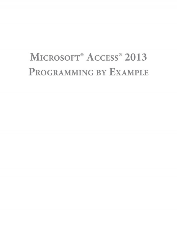 Microsoft Access 2013 Programming By Example With Vba Xml And Asp 1st Edition Julitta Korol