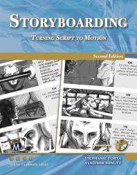 Storyboarding Turning Script Into Motion 2nd Edition Stephanie Torta Vladimir Minuty