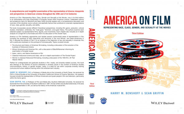 America On Film Representing Race Class Gender And Sexuality At The Movies Third Harry M Benshoff Sean Griffin