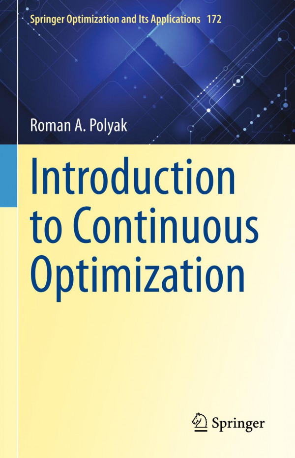 Introduction To Continuous Optimization 1st Ed 2021 Roman A Polyak