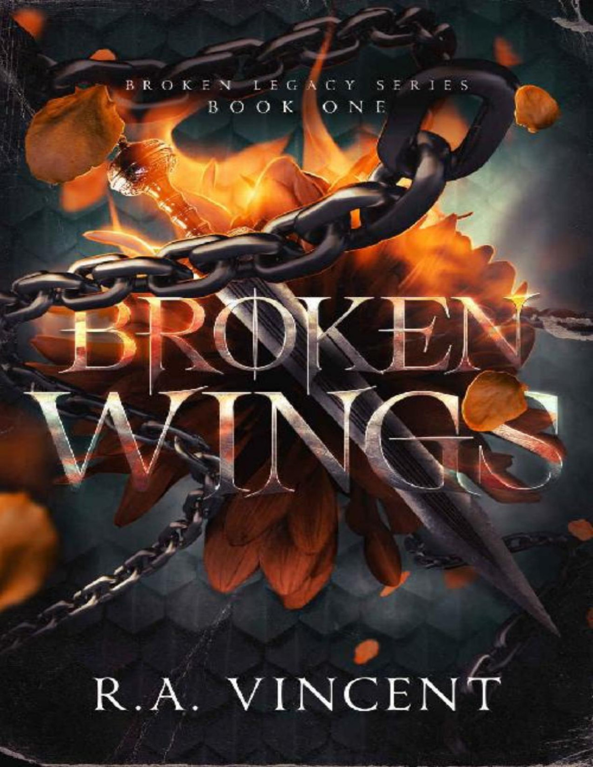 Broken Wings A Dragon Rider Fantasy Romance Broken Legacy Book 1 Ra Vincent