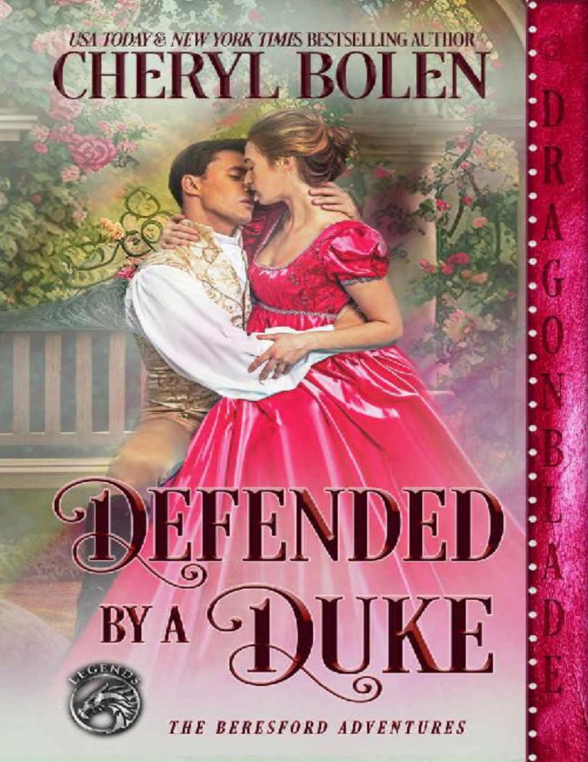 Defended By A Duke The Beresford Adventures Book 6 Cheryl Bolen