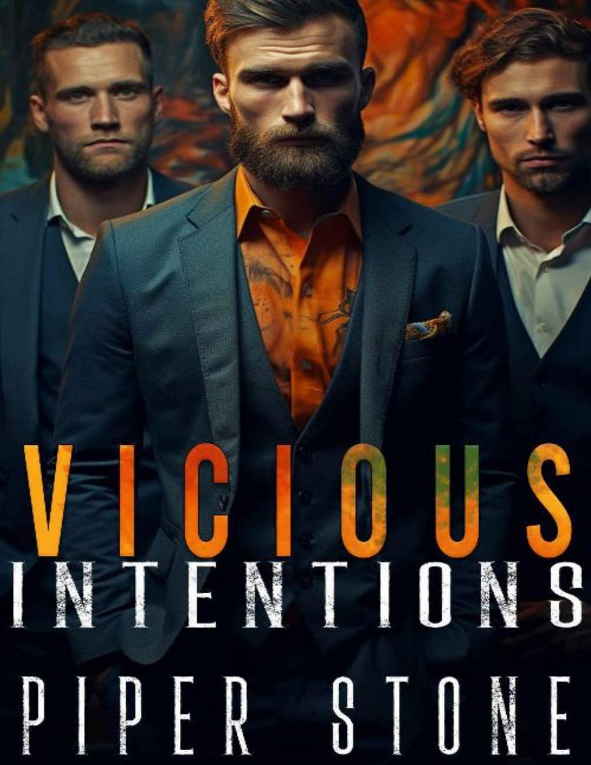 Vicious Intentions A Dark Mafia Romance Piper Stone