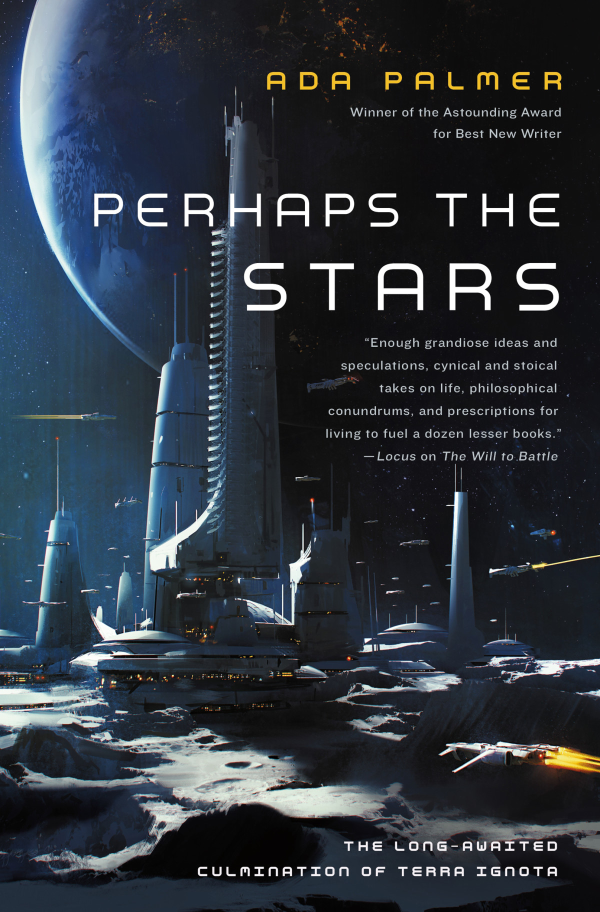 Perhaps The Stars Ada Palmer