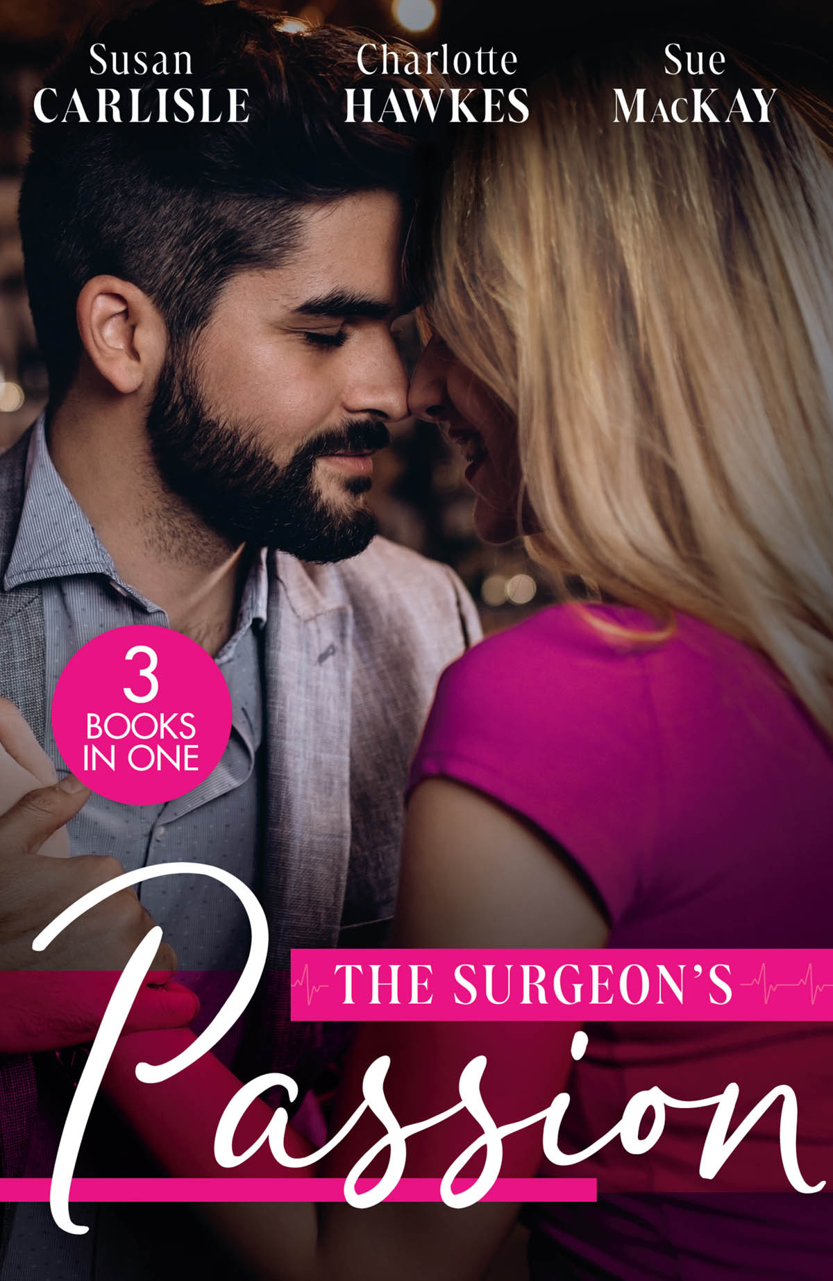 The Surgeons Passion 3 Books In One Susan Carlisle Charlotte Hawkes