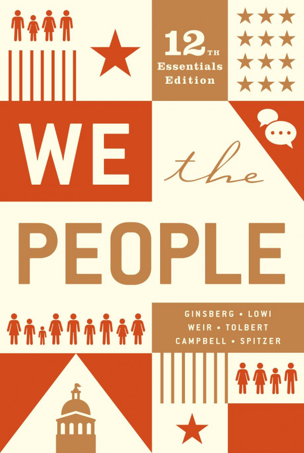 We The People An Introduction To American Politics 12th Edition Benjamin Ginsberg