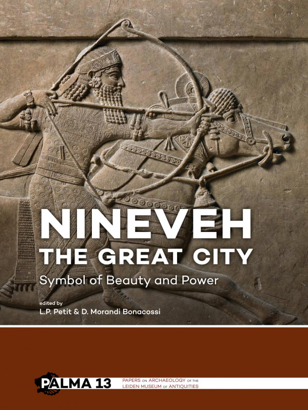 Nineveh The Great City Symbol Of Beauty And Power 1st Edition Lucas P Petit