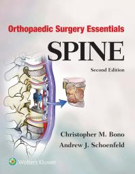 Orthopaedic Surgery Essentials Spine 2nd Edition Christopher M Bono Andrew J Schoenfeld