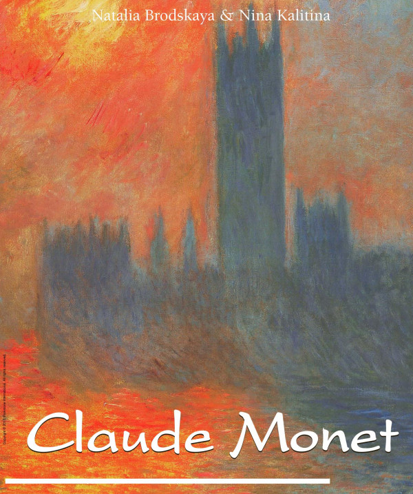 Claude Monet Vol 1 1st Edition Nathalia Brodskaa Nina Kalitina
