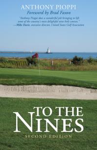 To The Nines 2nd Edition Anthony Pioppi Brad Faxon