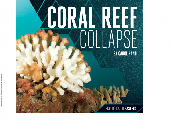 Coral Reef Collapse 1st Edition Carol Hand
