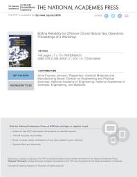 Bolting Reliability For Offshore Oil And Natural Gas Operations Proceedings Of A Workshop 1st Edition And Medicine Engineering National Academies Of Sciences National Academy Of Engineering Division On Engineering And Physical Sciences National Materials And Manufacturing Board Anne Frances Johnson
