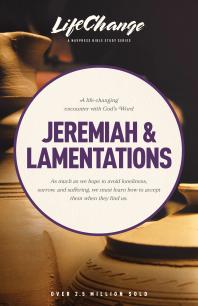 Jeremiah And Lamentations 1st Edition The Navigators