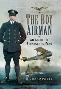 The Boy Airman An Absolute Stranger To Fear Richard Petty